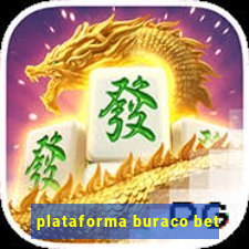 plataforma buraco bet